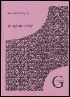 Witajće do Łužicy