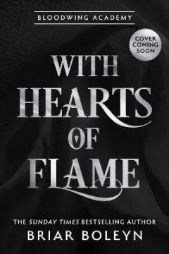 With Hearts of Flame