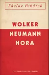 Wolker, Neumann, Hora
