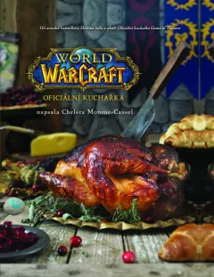 World of Warcraft - Kuchařka (dotisk)
