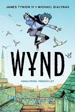 Wynd 1: Princův let