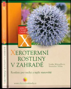 Xerotermní rostliny v zahradě