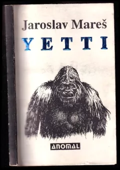 Yetti, aneb, Záhada před rozřešením