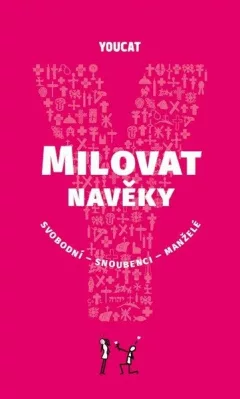 YouCat Milovat navěky / svobodní - snoubenci