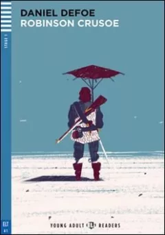 Young Adult ELI Readers 1/A1: Robinson Crusoe + Downloadable Multimedia