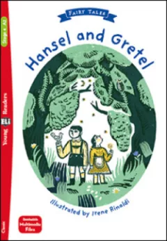 Young Eli Readers 4/A2 - Fairy Tales: Hansel and Gretel + Downloadable Multimedia