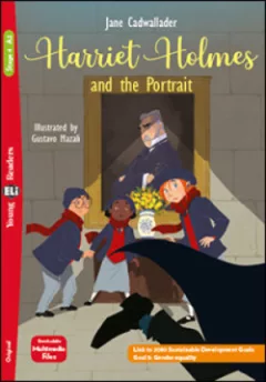 Young ELi Readers Stage 4 (cef A2): Harriet Holmes and the Portrait + Downlodable Multimedia