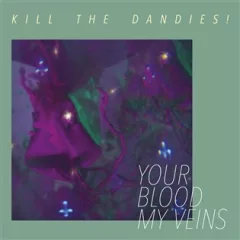 Your Blood My Veins