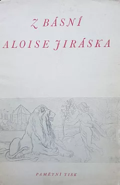 Z básní Aloise Jiráska pamětní tisk