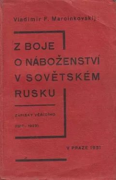 Z boje o náboženství v sovětském Rusku
