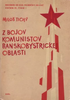 Z bojov komunistov Banskobystrickej oblasti