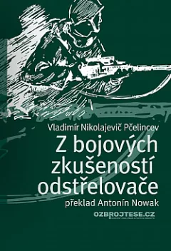 Z bojových zkušeností odstřelovače