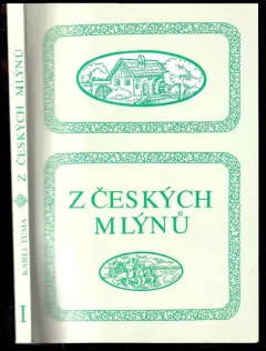 Z českých mlýnů - humoresky [Díl] 1.