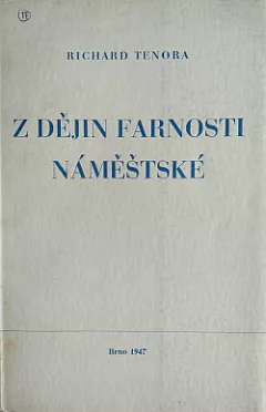 Z dějin farnosti náměštské