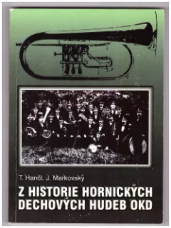 Z historie hornických dechových hudeb