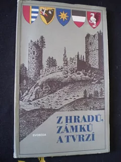 Z hradů, zámků a tvrzí