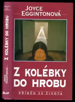 Z kolébky do hrobu