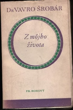 Z mojho života