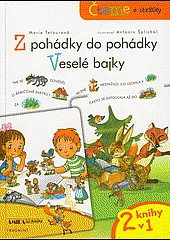 Z pohádky do pohádky / Veselé bajky