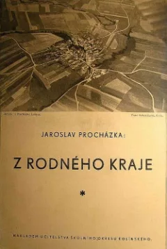 Z rodného kraje - příspěvek k rodové kronice