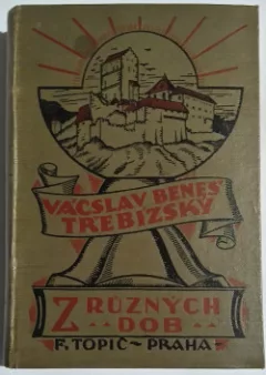 Z různých dob : Historické povídky. 7. díl