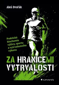 Za hranicemi vytrvalosti