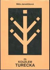 Za kouzlem Turecka