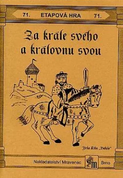Za krále svého a královnu svou