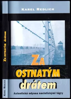Za ostnatým drátem