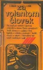 Za volantom človek