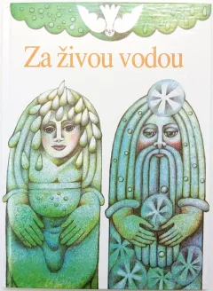 Za živou vodou