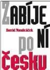 Zabíjení po česku
