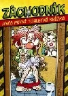 Záchodník, aneb, První toaletní knížka