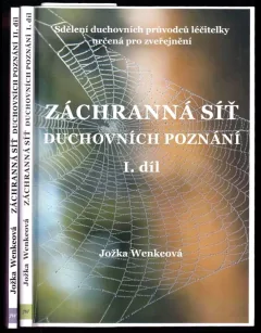 Záchranná síť duchovních poznání : Díl 1-2