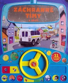 Záchranné tímy v akcii