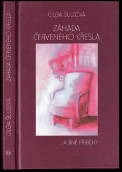 Záhada červeného křesla -a jiné příběhy