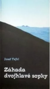 Záhada dvojhlavé sopky