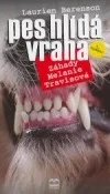 Pes hlídá vraha