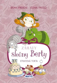 Záhady slečny Berty: Stratená torta