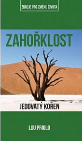 Zahořklost: jedovatý kořen