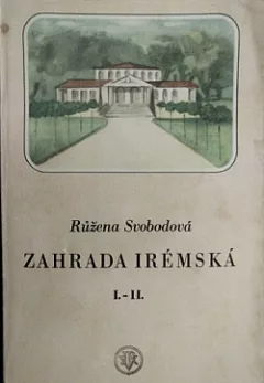 Zahrada Irémská I.-II.