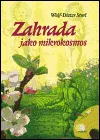 Zahrada jako mikrokosmos