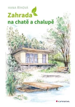 Zahrada na chatě a chalupě