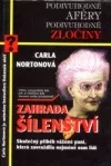 Zahrada šílenství