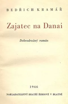 Zajatec na Danai