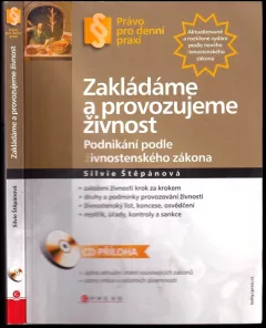Zakládáme a provozujeme živnost