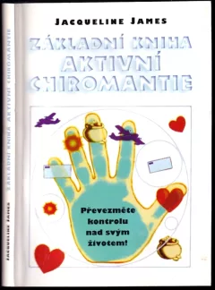Základní kniha aktivní chiromantie