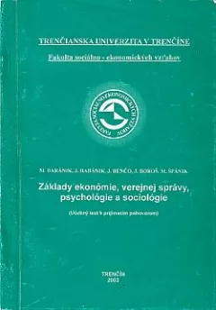 Základy ekonómie, verejnej správy, psychológie a sociológie