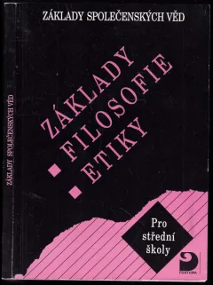 Základy filosofie, etiky