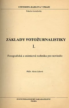 Základy fotožurnalistiky I